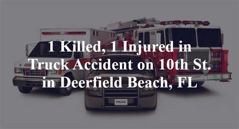 (WSVN) - One person was killed and three others were injured after a shooting along Interstate 95 in Deerfield Beach led to a crash, authorities said. . 10th street deerfield accident today
